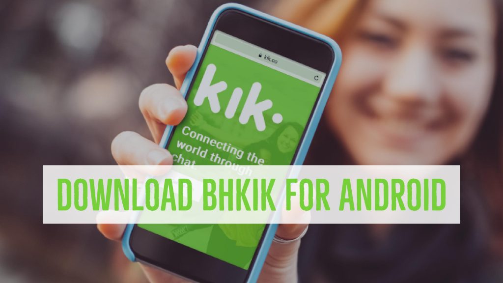 Download BHkik For Android