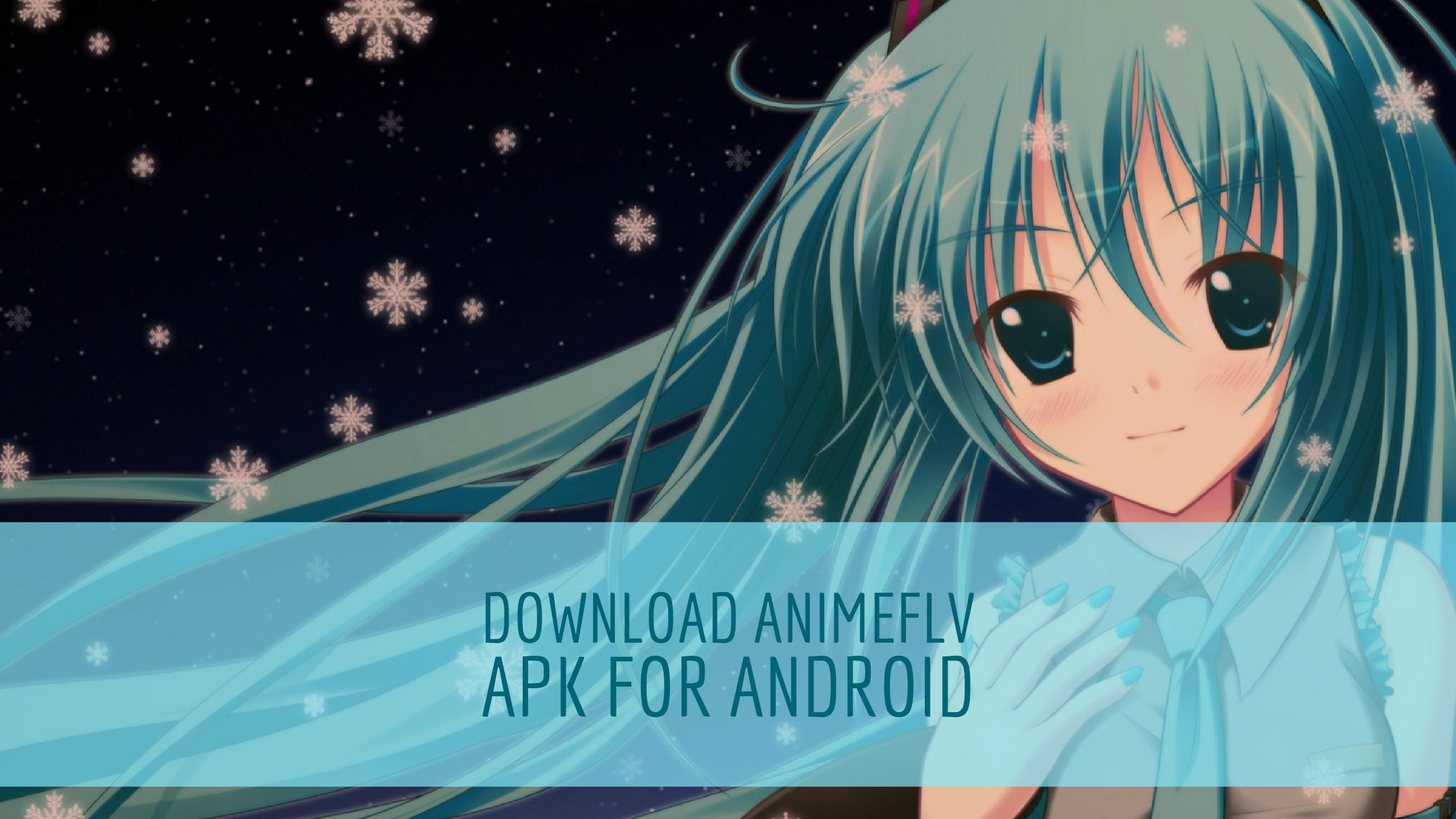 Download Animeflv APK For Android