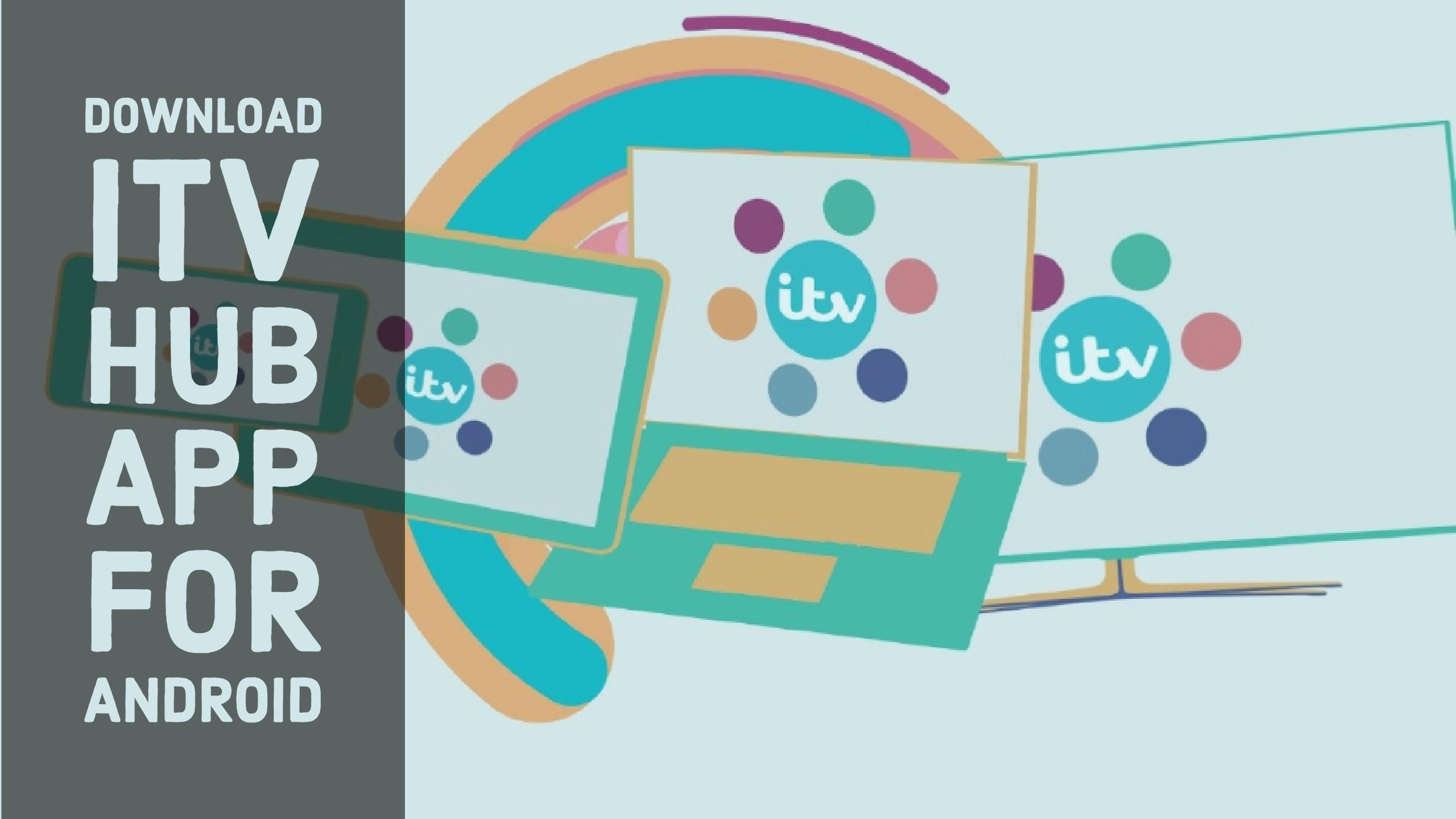 Download ITV Hub App For Android