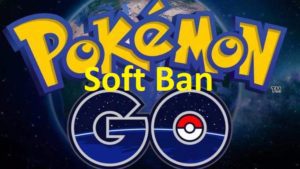 Pokemon go soft ban