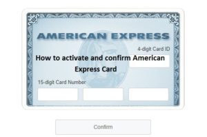 Americanexpress com confirmcard steps