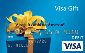 can you use visa gift cards on Amazon possible