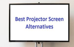 The Best Projector Screen Alternatives for Every Situation